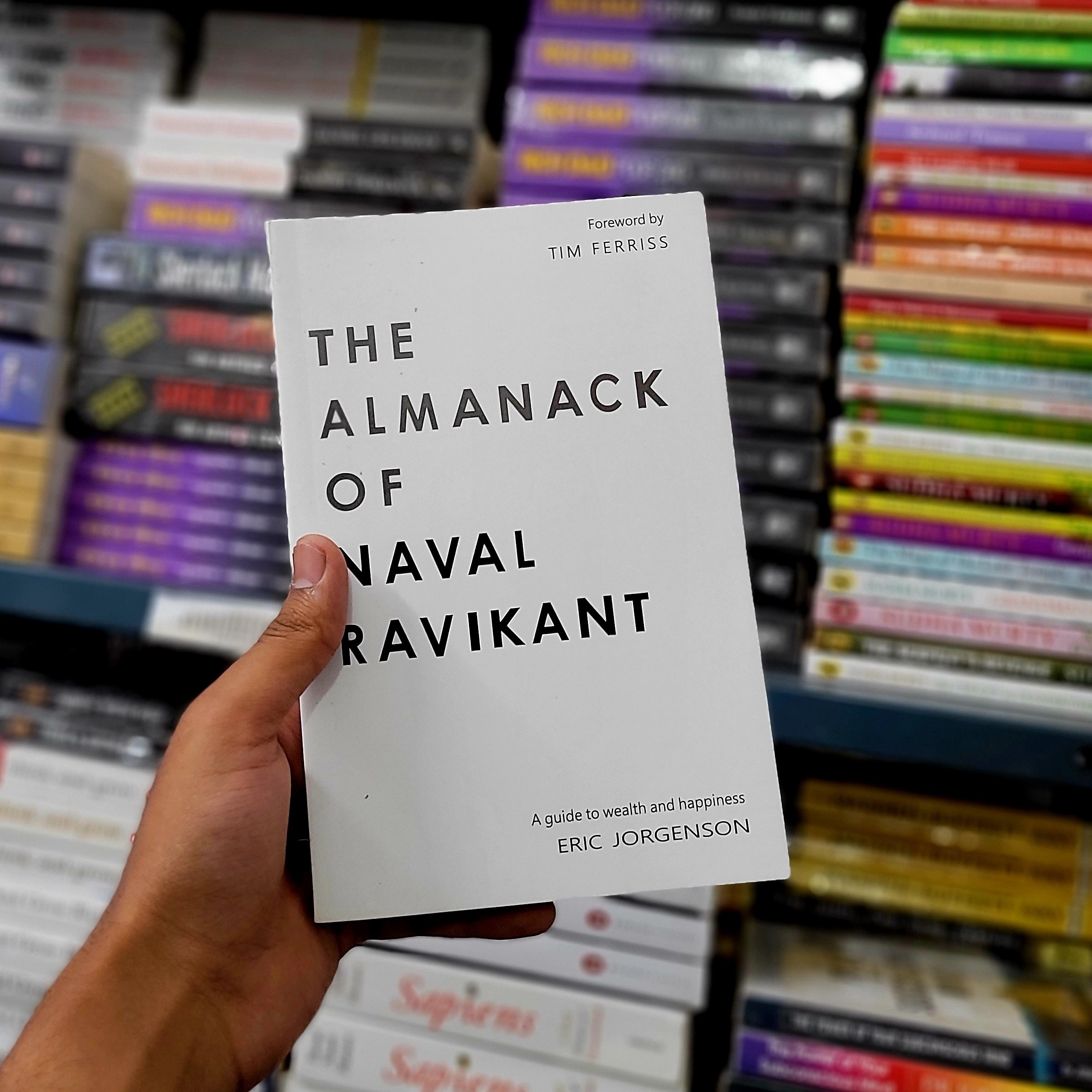 The Almanack Of Naval Ravikant