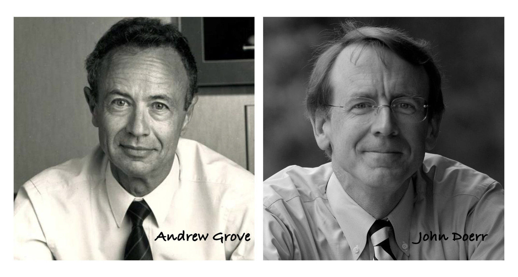 Andrew Grove and John Doerr